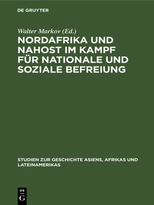 cover image of Nordafrika und Nahost im Kampf für nationale und soziale Befreiung